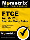 FTCE Art K-12 Secrets Study Guide eBook FTCE Art K-12 Secrets Study Guide eBook